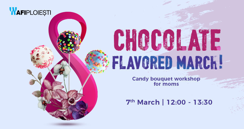 Chocolate flavoured March!